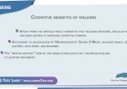 Cognitive benefits of walking