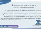 Prospective memory: acting is the key to remembering tasks
